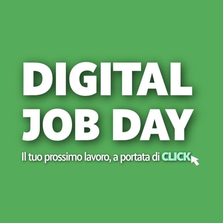 DIGITAL JOB DAY: UN’EDIZIONE SPECIALE ONLINE